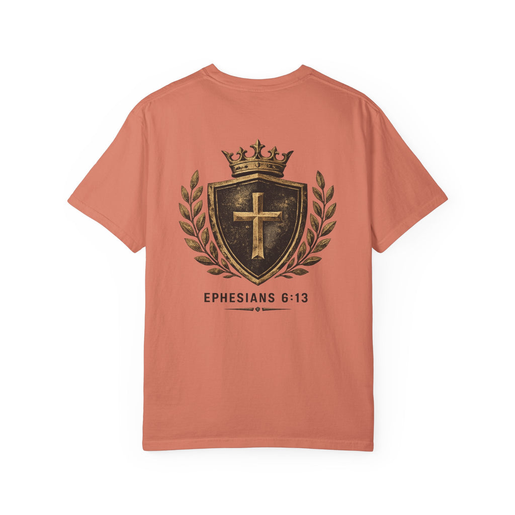 Ephesians 6:13 Christian T-Shirt — Shield & Crown