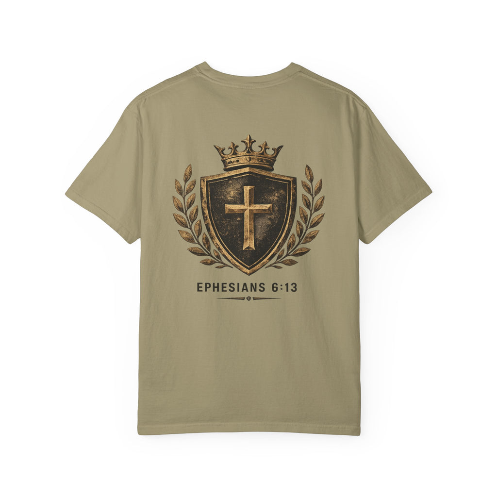 Ephesians 6:13 Christian T-Shirt — Shield & Crown