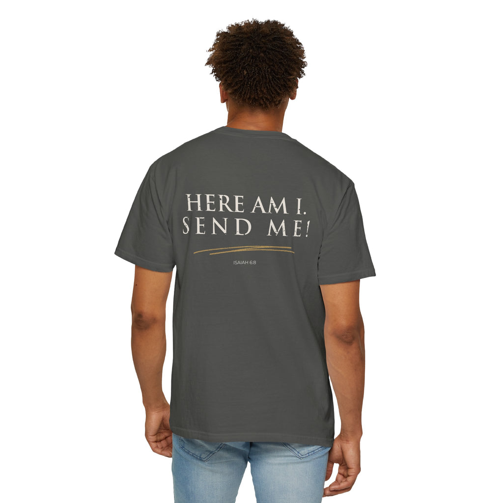 Here Am I, Send Me Christian T-Shirt — Isaiah 6:8