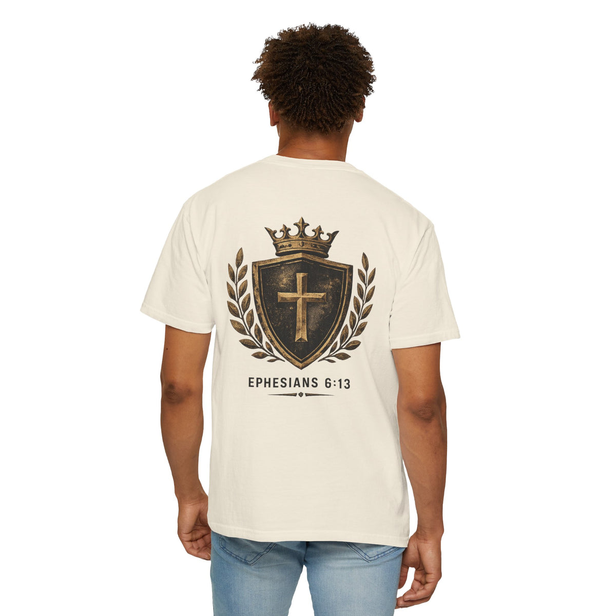 Ephesians 6:13 Christian T-Shirt — Shield & Crown