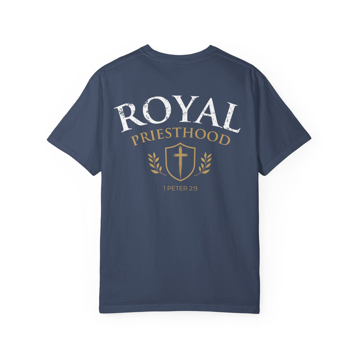 Royal Priesthood Christian T-Shirt — 1 Peter 2:9