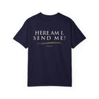 Here Am I, Send Me Christian T-Shirt — Isaiah 6:8