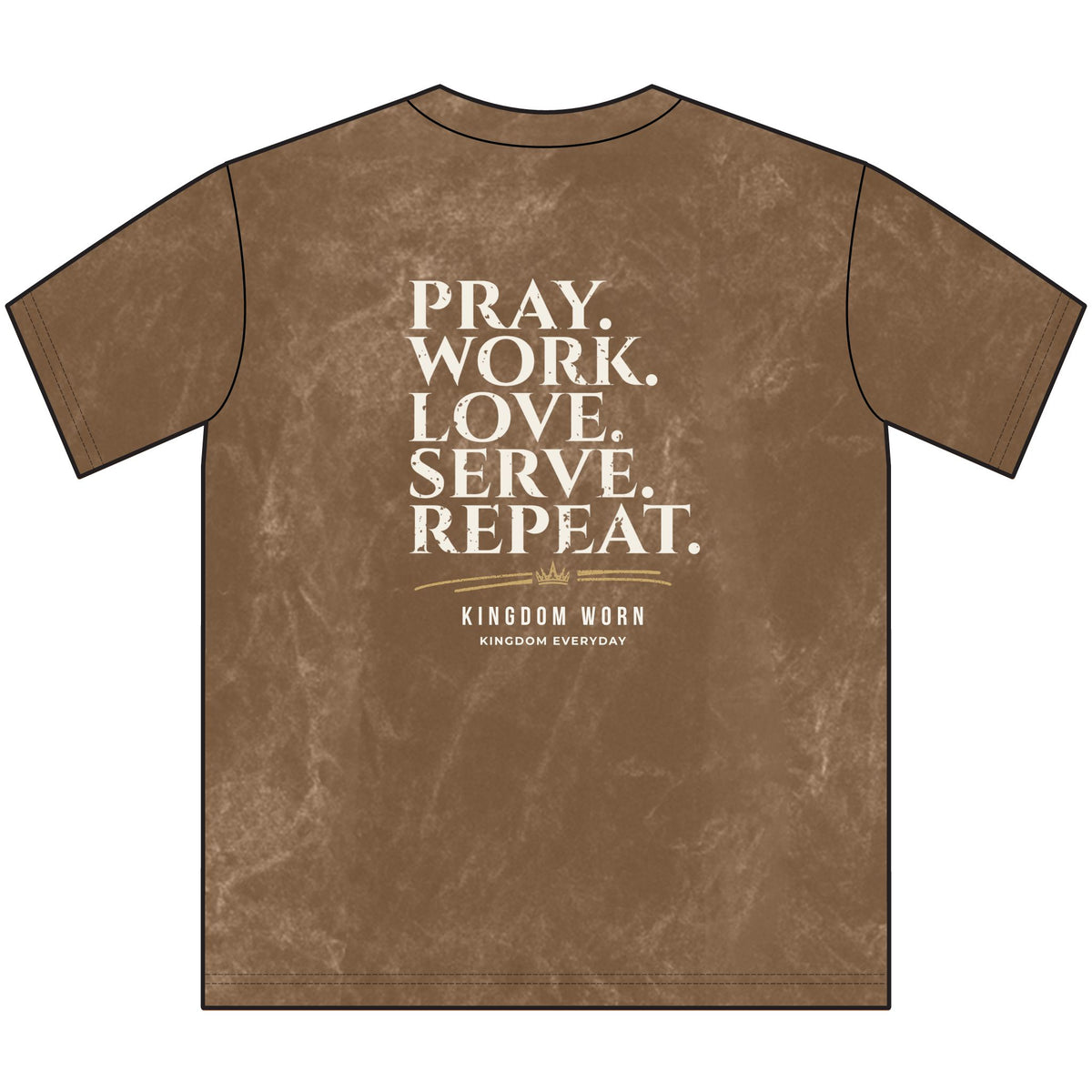 Pray. Work. Love. Serve. Repeat.-Christian Tee