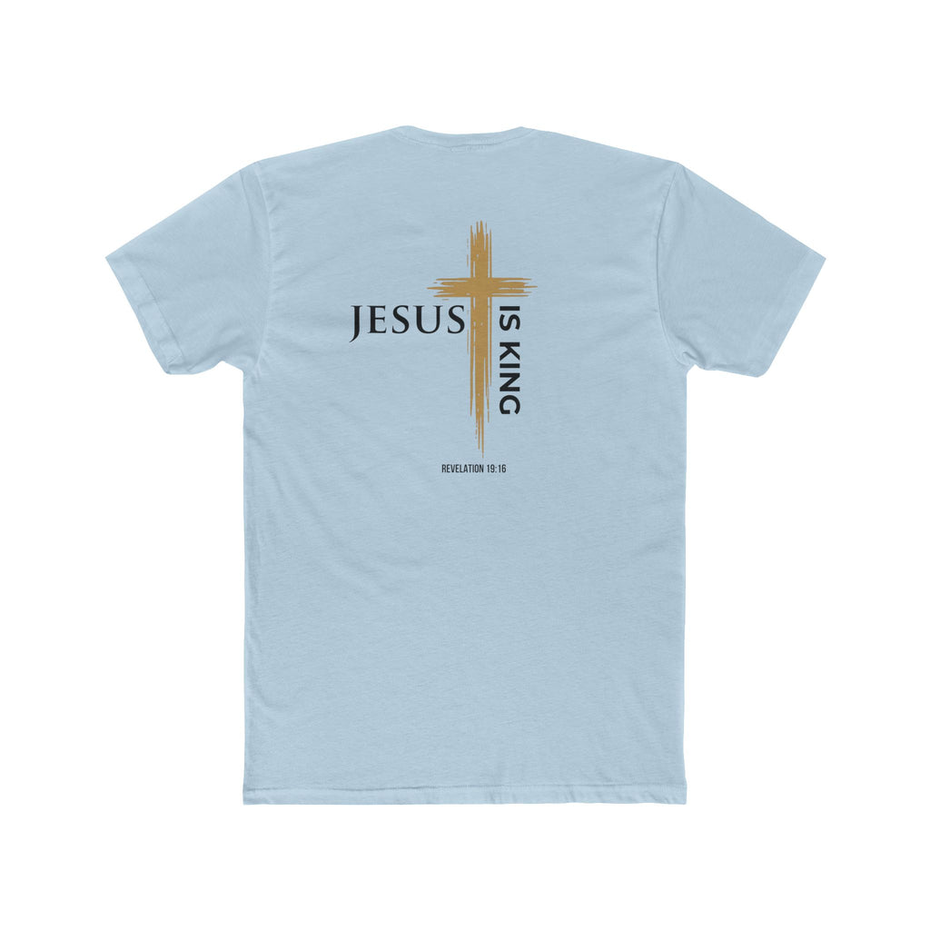 Jesus Is King Christian T-Shirt — Cross Faith