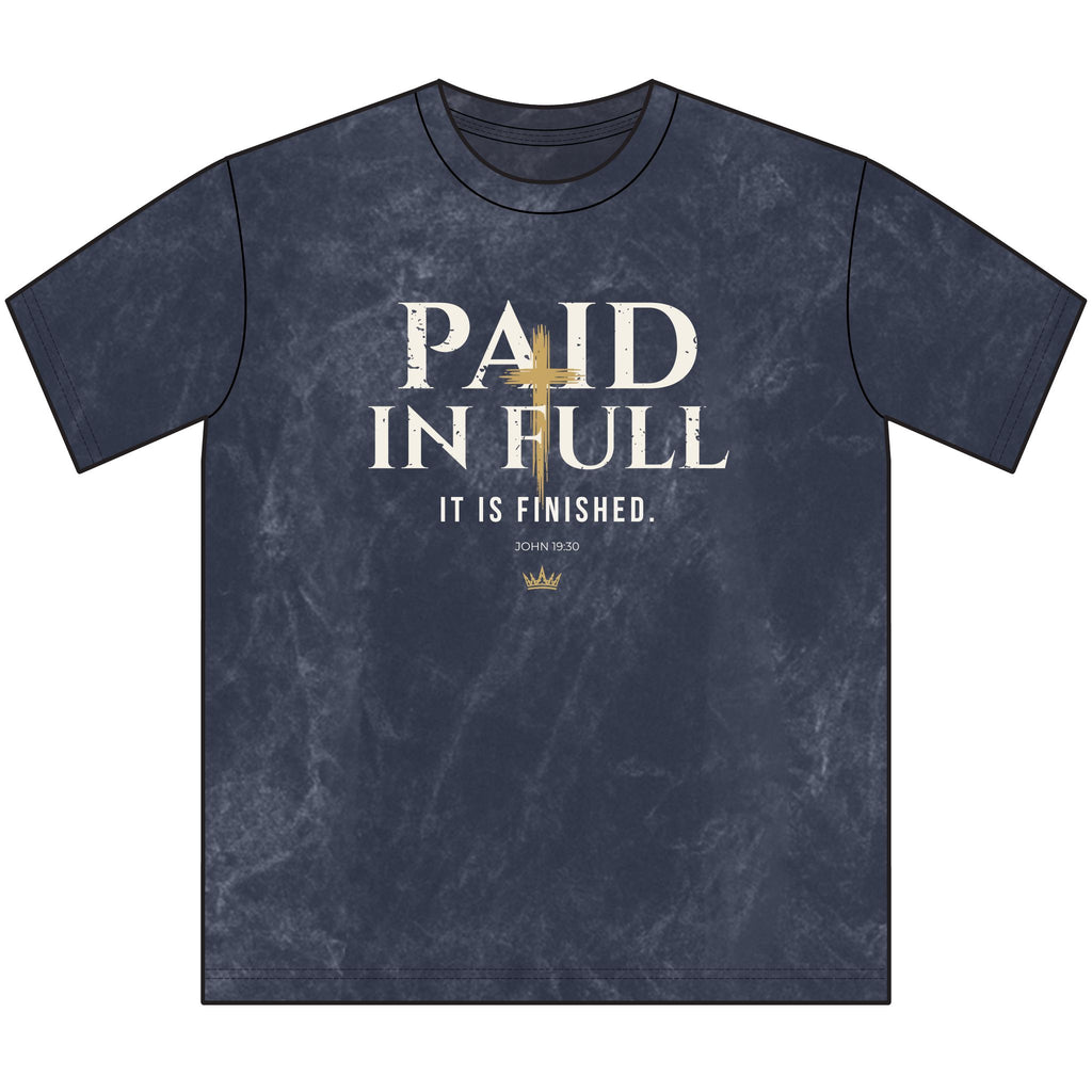 Paid in Full Christian T-Shirt — It Is Finished