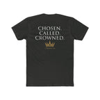 Chosen. Called. Crowned.-Christian Faith Tee 2 Timothy 4:8
