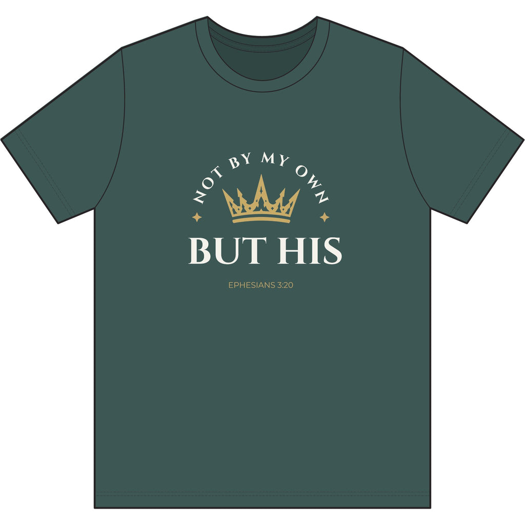 Not By My Own But His Ephesians 3:20 Christian T-Shirt made with organic cotton and recycled polyester