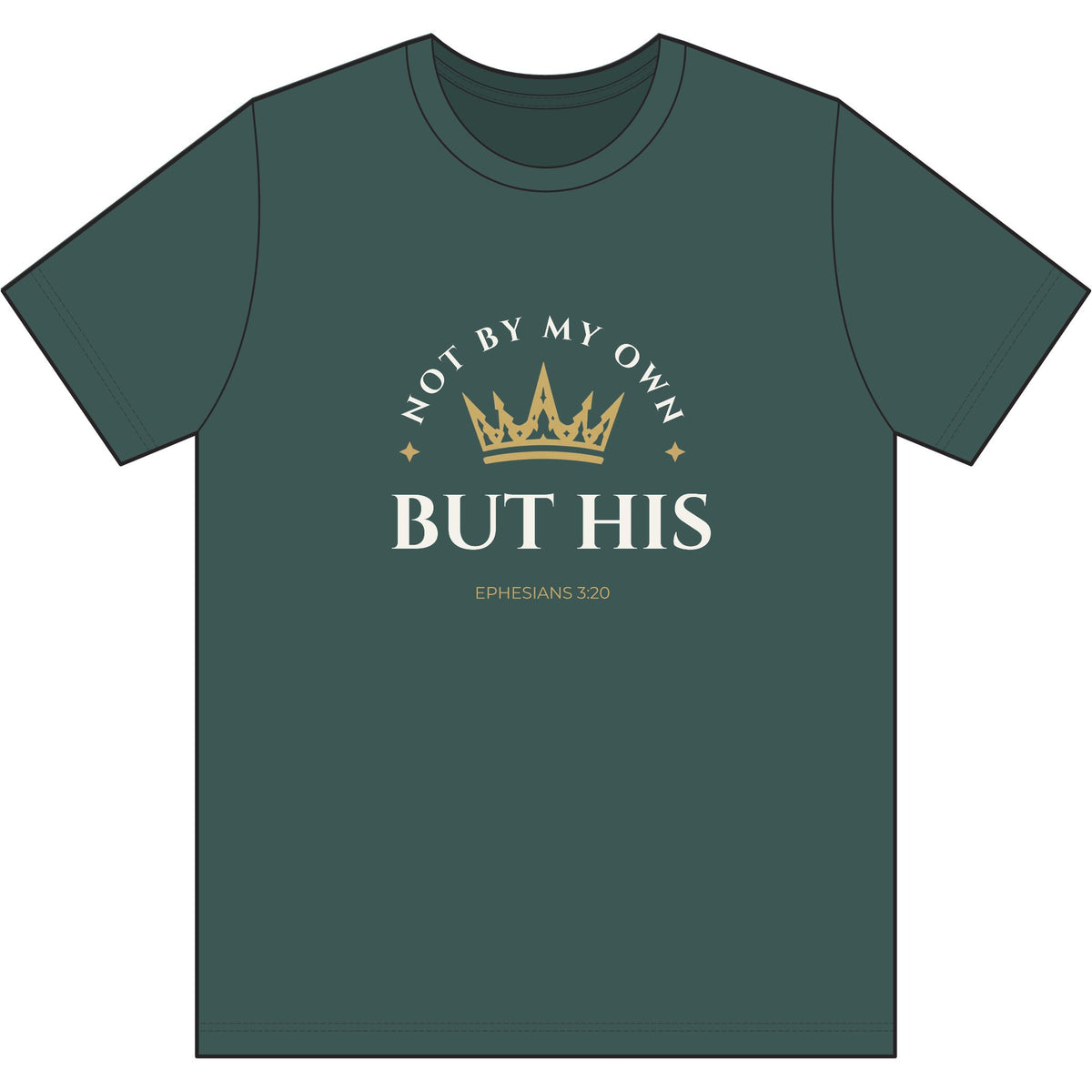 Not By My Own But His Ephesians 3:20 Christian T-Shirt made with organic cotton and recycled polyester