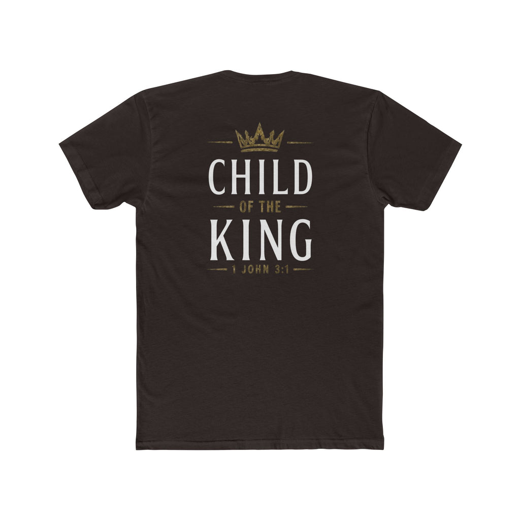 Child of the King-1 John 3:1 Tee