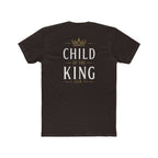 Child of the King-1 John 3:1 Tee