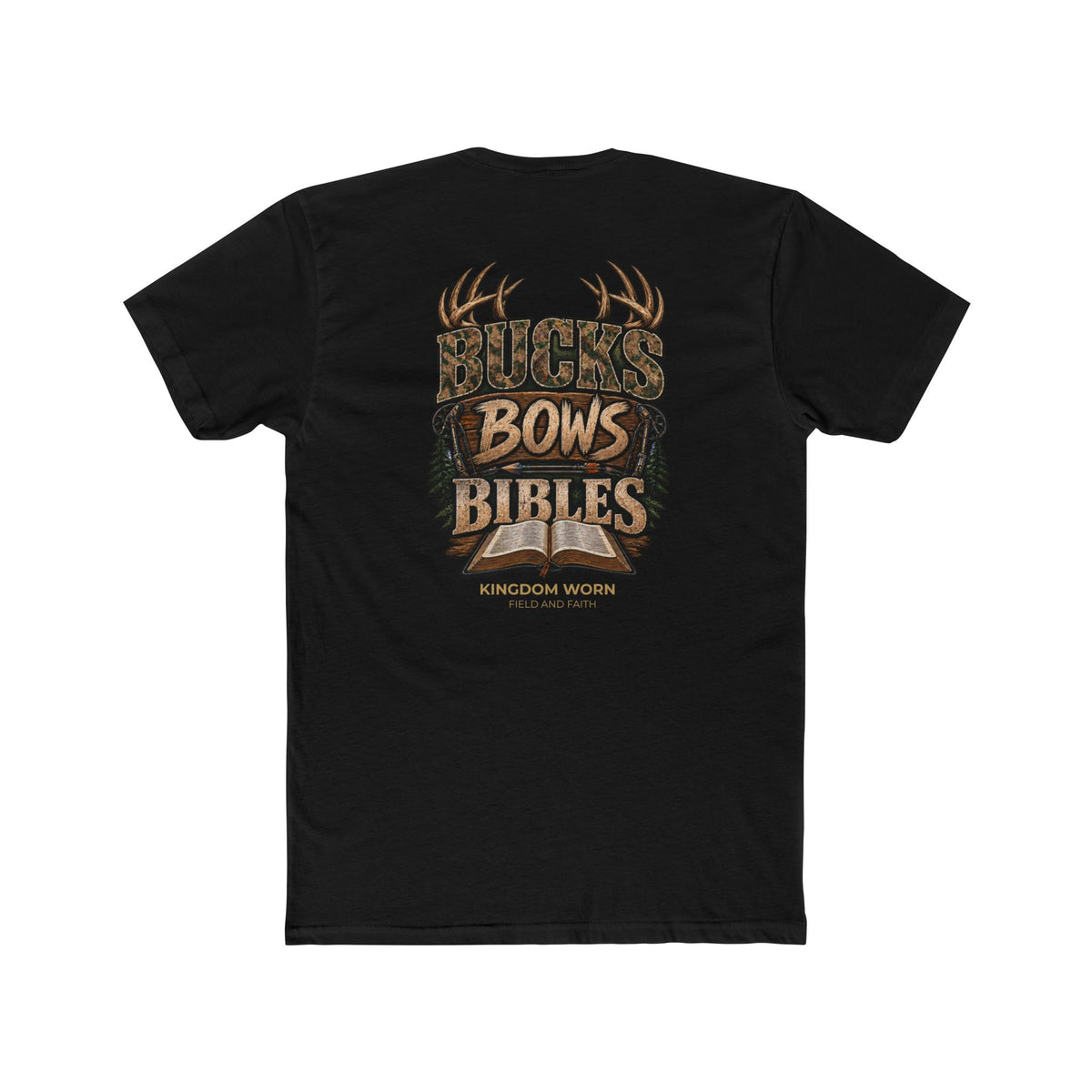 Bucks Bows Bibles Hunting T-Shirt