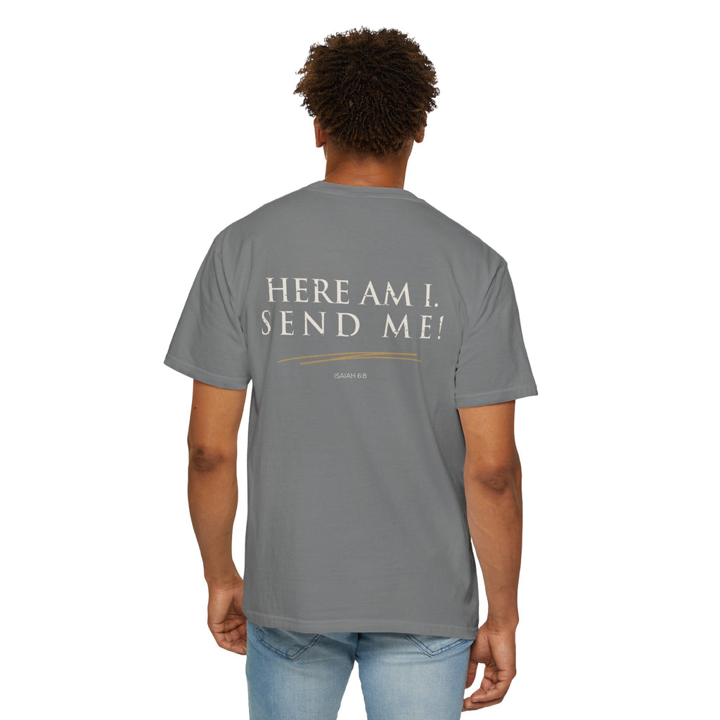 Here Am I, Send Me Christian T-Shirt — Isaiah 6:8