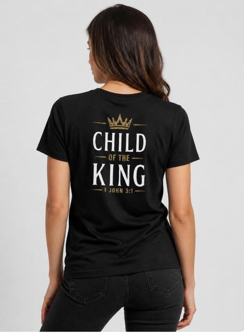 Kingdom Worn Child of the King 1 John 3:1 Tee
