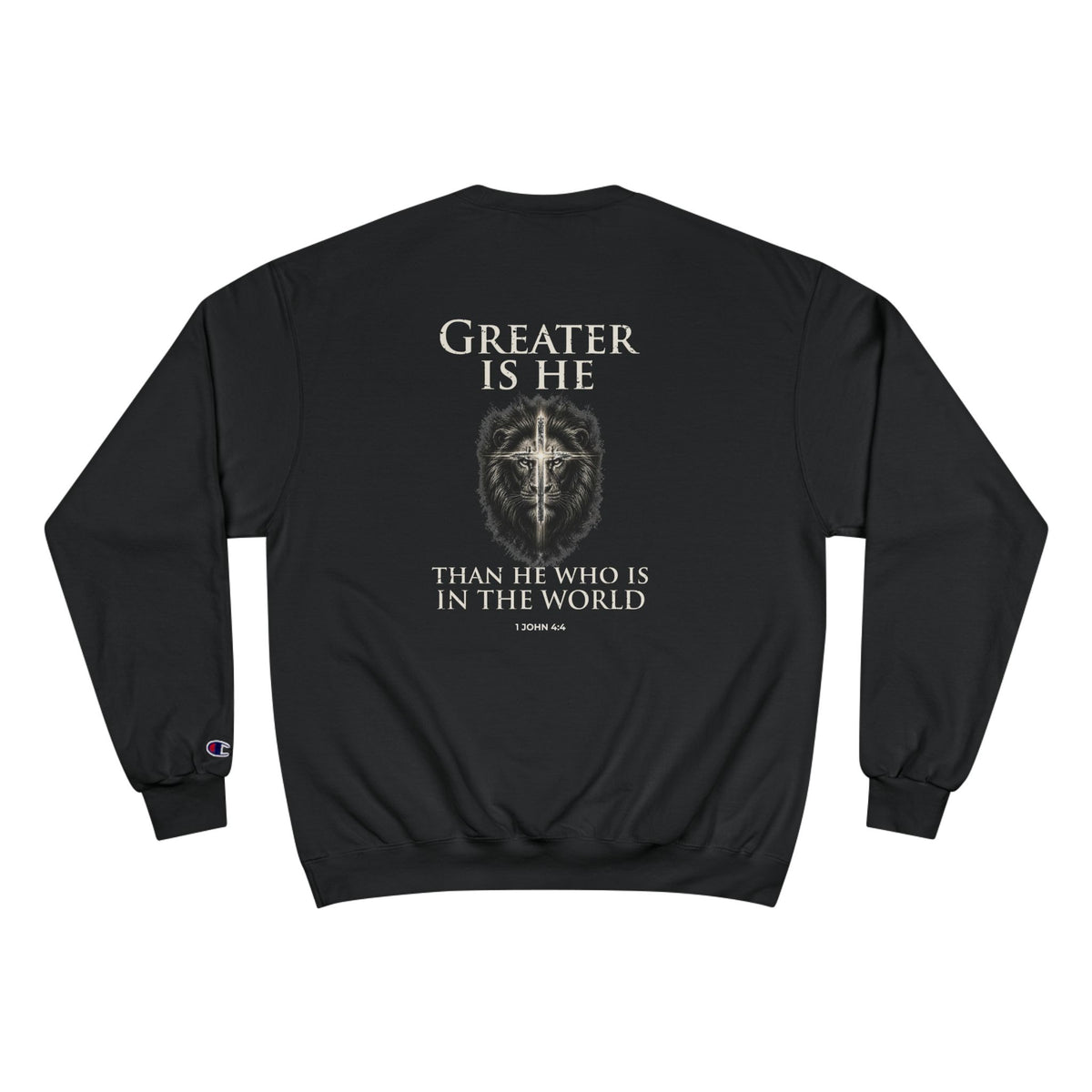 Greater Is He – 1 John 4:4 Lion Back Print Christian Crewneck