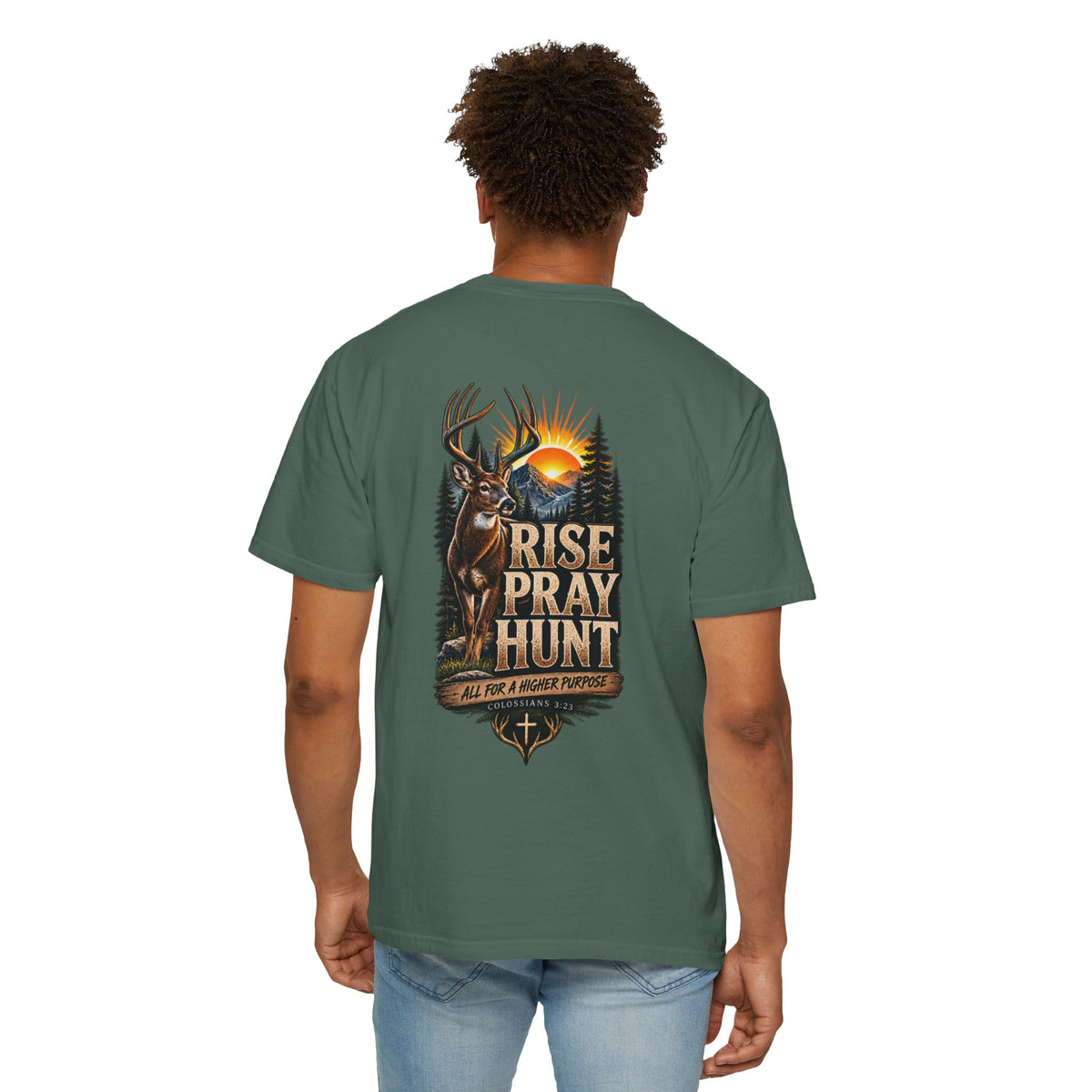 Rise Pray Hunt Deer — Field & Faith Hunting Tee
