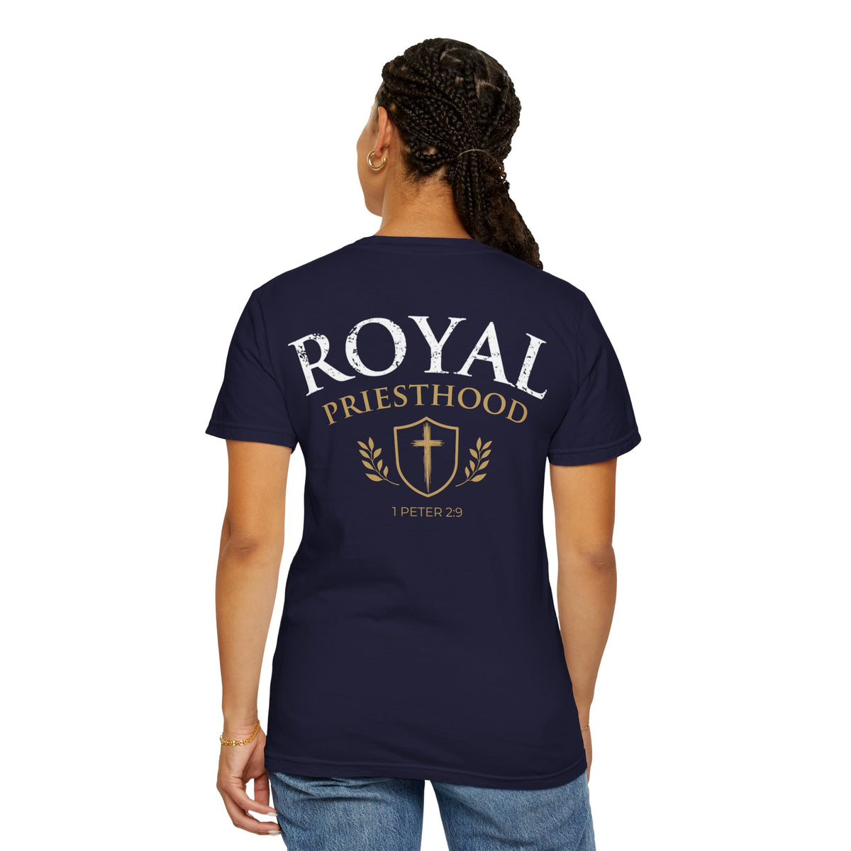 Royal Priesthood Christian T-Shirt inspired by 1 Peter 2:9