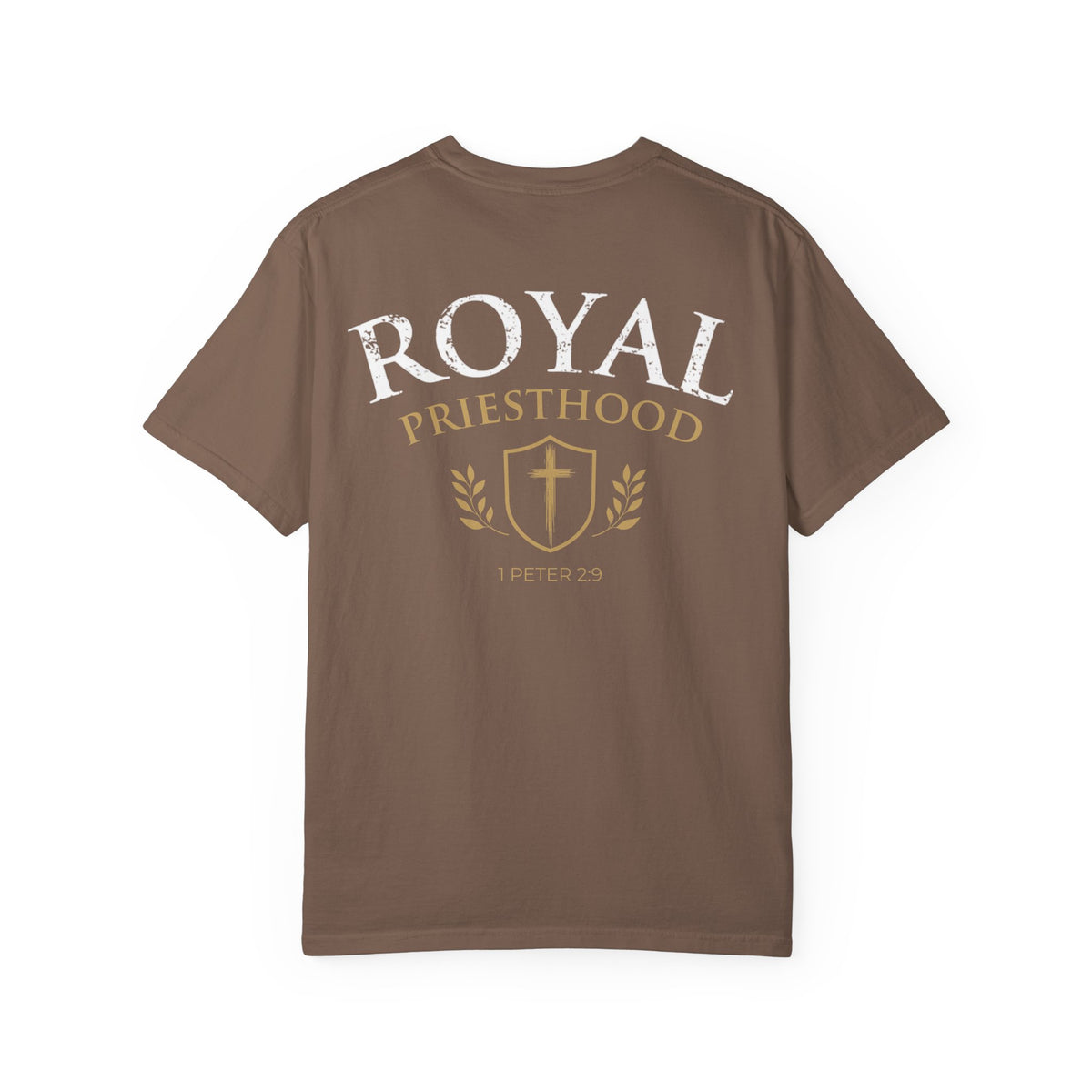 Royal Priesthood Christian T-Shirt — 1 Peter 2:9