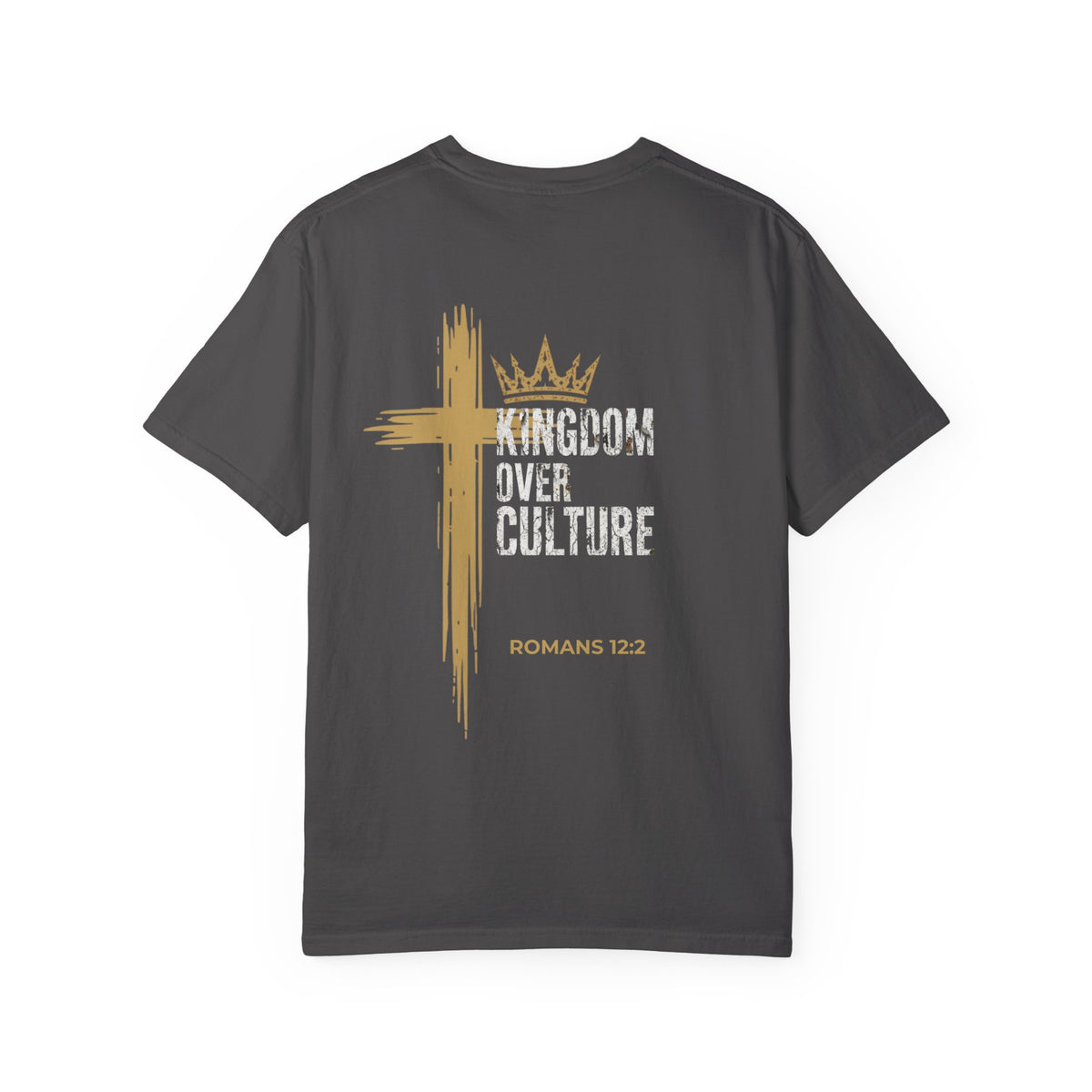 Kingdom Over Culture Christian T-Shirt — Faith Over Culture