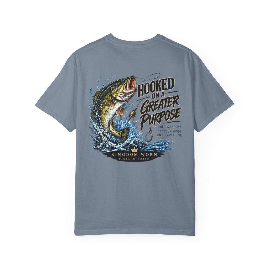 Hooked on a Greater Purpose Christian Fishing T-Shirt — Colossians 3:2