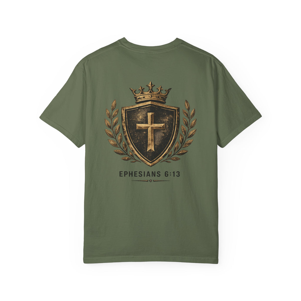 Ephesians 6:13 Christian T-Shirt — Shield & Crown