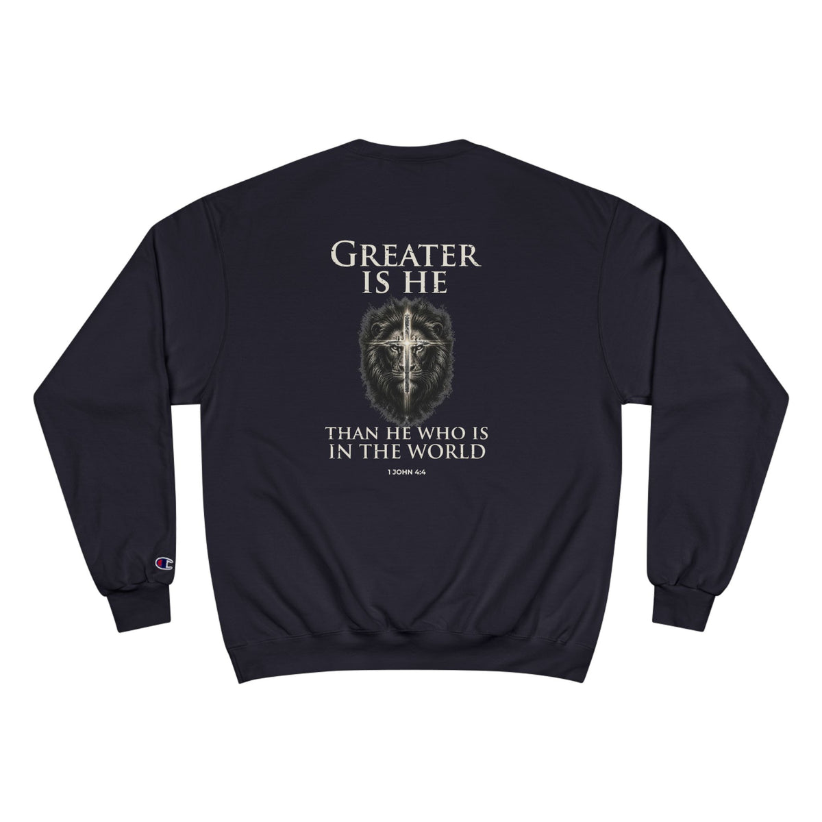 Greater Is He – 1 John 4:4 Lion Back Print Christian Crewneck