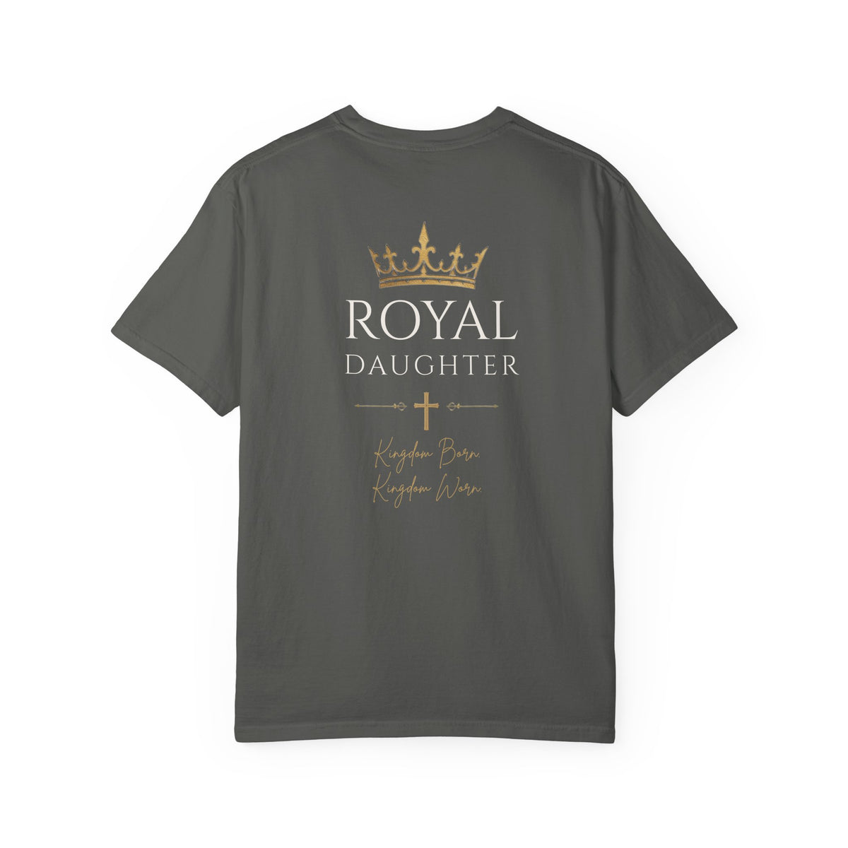 Royal Daughter-Kingdom Born Women's Christian Tee