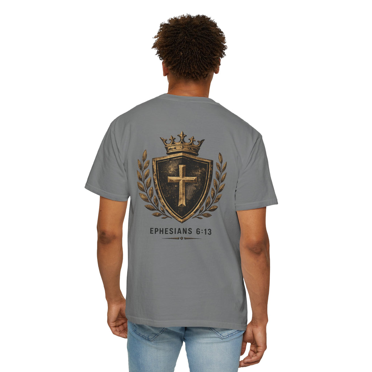 Ephesians 6:13 Christian T-Shirt — Shield & Crown