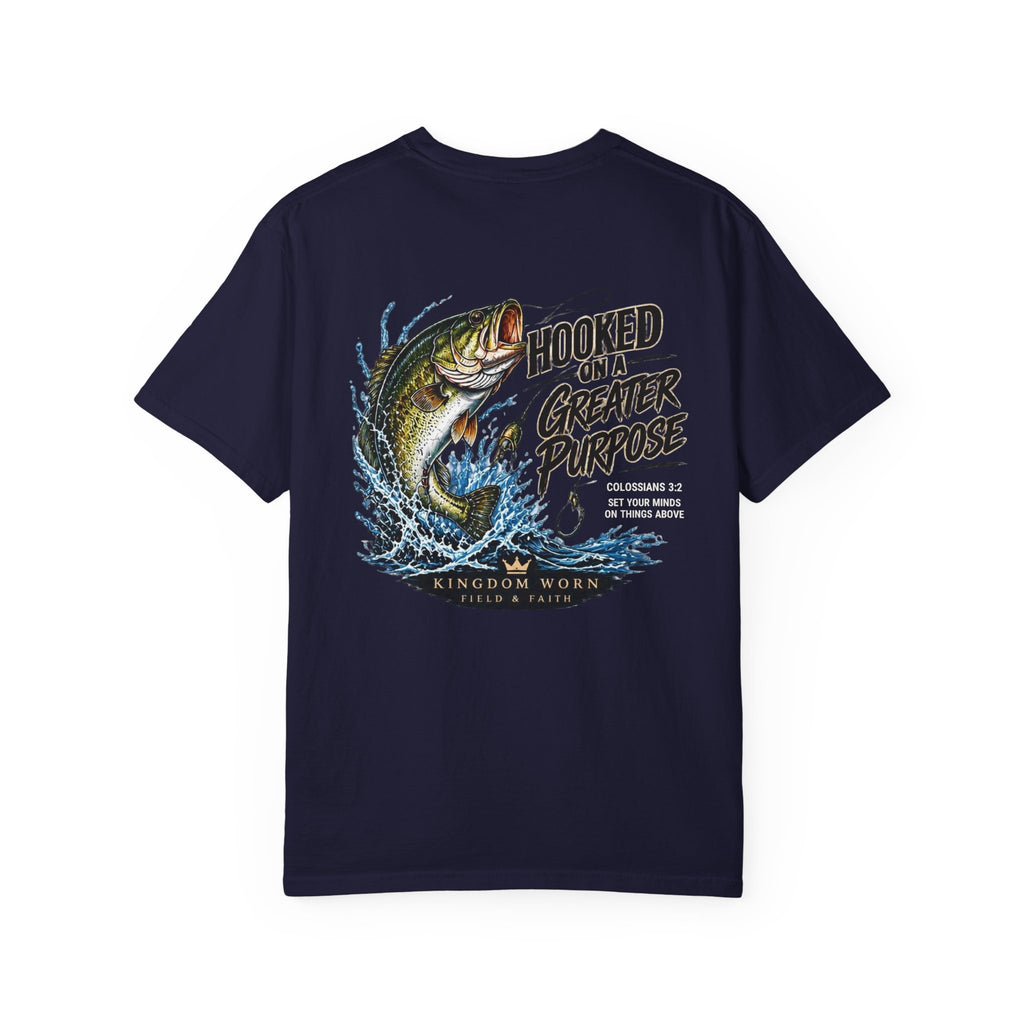 Hooked on a Greater Purpose Christian Fishing T-Shirt — Colossians 3:2