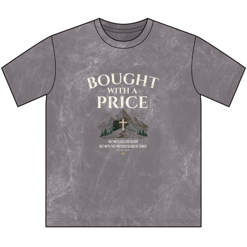 Bought With a Price-1 Peter 1:18-19 Tee