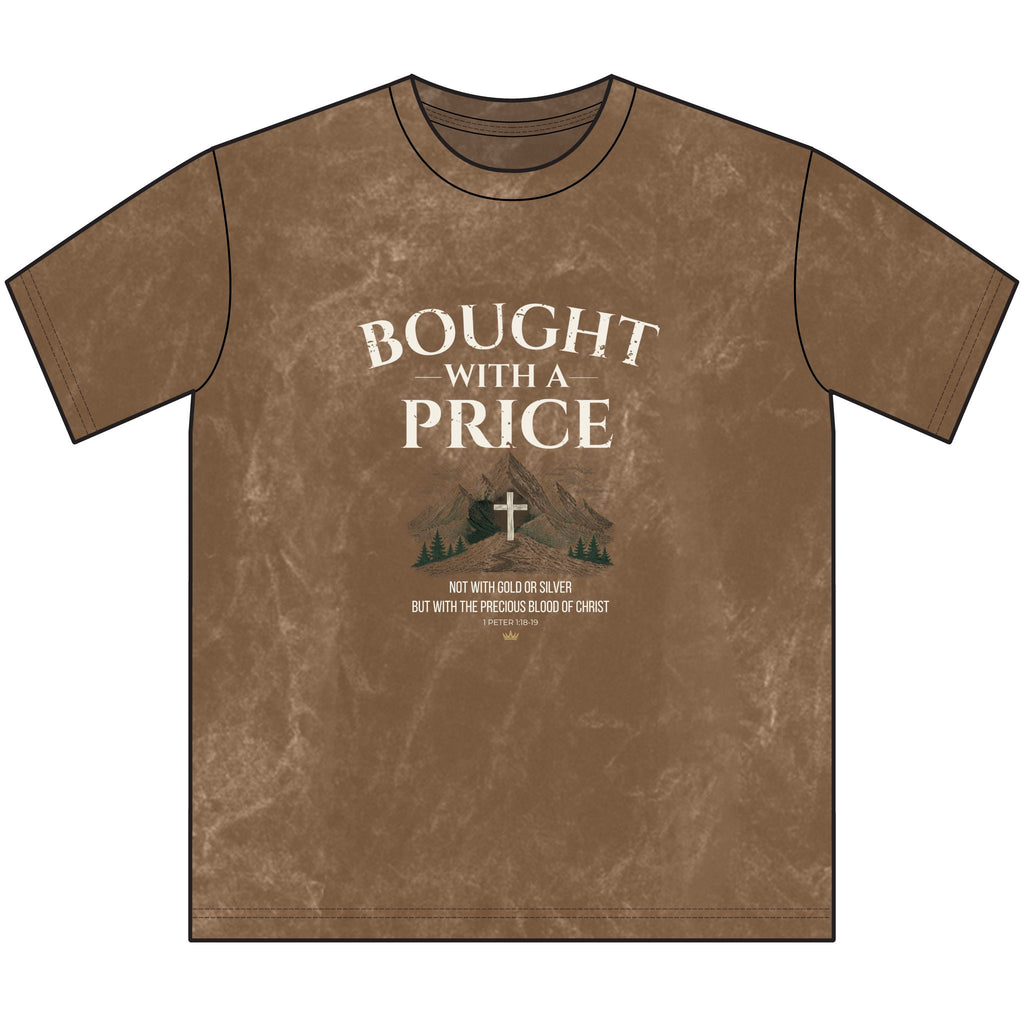Bought With a Price-1 Peter 1:18-19 Tee