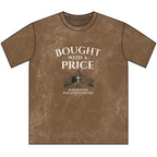 Bought With a Price-1 Peter 1:18-19 Tee