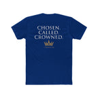 Chosen. Called. Crowned.-Christian Faith Tee 2 Timothy 4:8