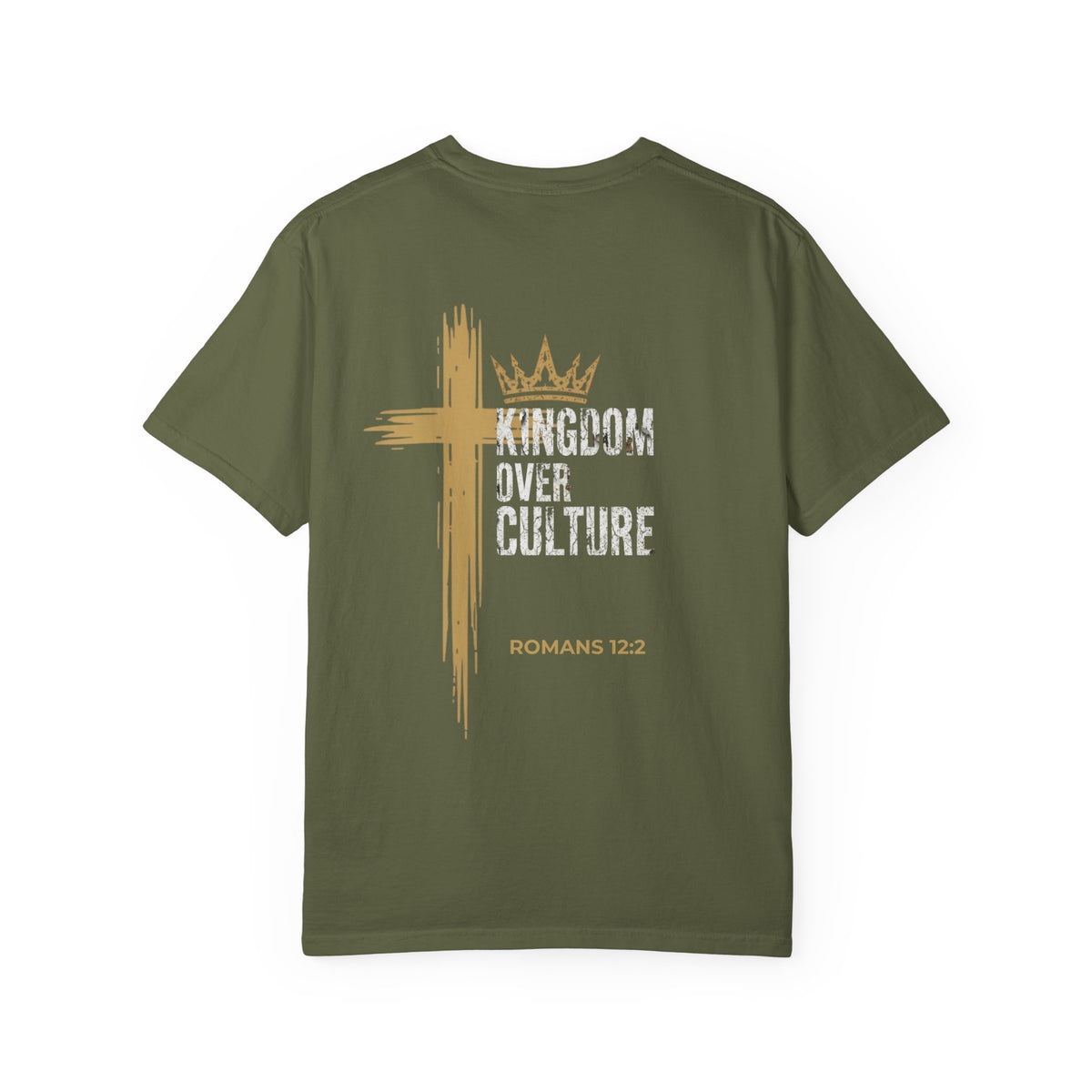 Kingdom Over Culture Christian T-Shirt — Faith Over Culture