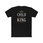 Child of the King-1 John 3:1 Tee
