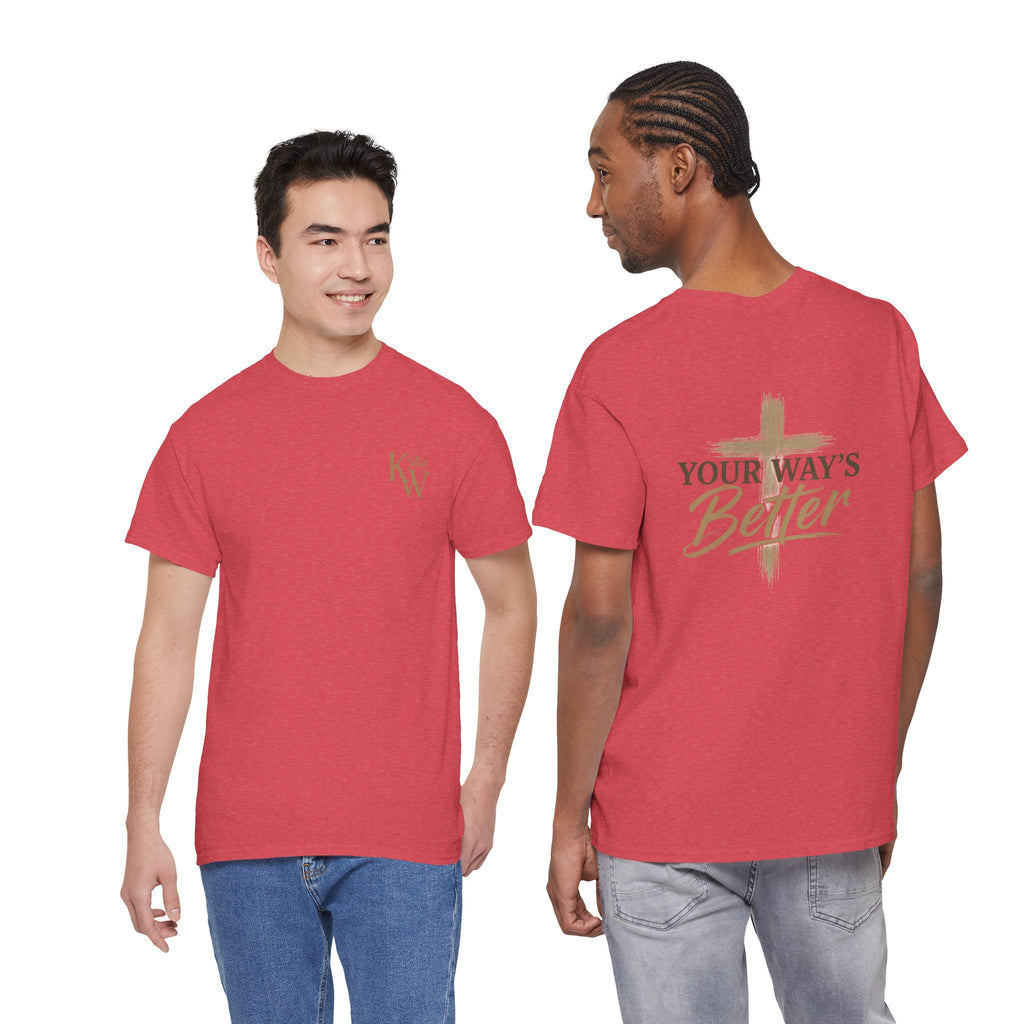 Your Way's Better-Inspirational Cross Tee