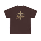 Your Way's Better-Inspirational Cross Tee