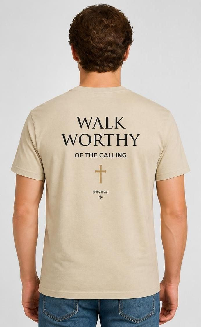 Kingdom Worn Walk Worthy Inspirational Faith Tee Ephesians 4:1